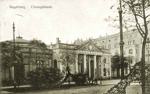 Das Circusgebäude um 1910